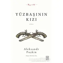 Yüzbaşının Kızı - Aleksandr Puşkin - Ketebe Yayınları