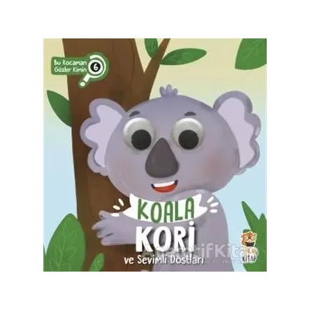 Koala Kori ve Sevimli Dostları - Asiye Aslı Aslaner - Sincap Kitap