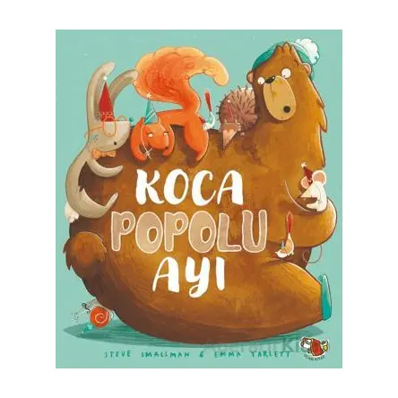 Koca Popolu Ayı - Steve Smallman - Uçan Kitap