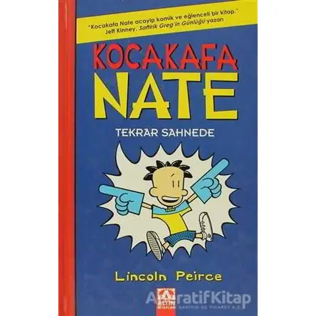 Kocakafa Nate Tekrar Sahnede - Lincoln Peirce - Altın Kitaplar