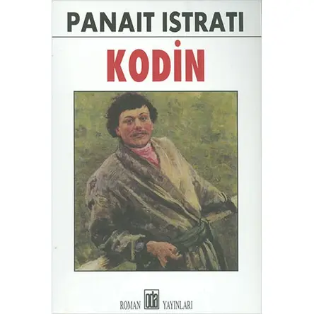 Kodin - Panait Istrati - Oda Yayınları