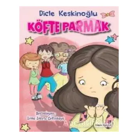 Köfte Parmak - Dicle Keskinoğlu - Doğan Egmont Yayıncılık