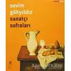 Sanatçı Sofraları - Sevim Gökyıldız - Oğlak Yayıncılık