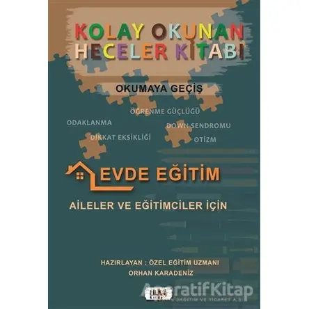 Kolay Okunan Heceler Kitabı - Okumaya Geçiş - Orhan Karadeniz - Tilki Kitap