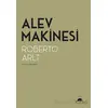 Alev Makinesi - Roberto Arlt - Kolektif Kitap