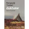 Rengeyiği Türkleri: Dukhalar - Selcen Küçüküstel - Kolektif Kitap