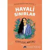 Değişim Kolektifi Gençlik Dizisi 1: Hayali Sınırlar - Xiuhtezcatl Martinez - Kolektif Kitap