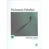 Yürümenin Felsefesi - Frederic Gros - Kolektif Kitap