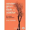 Senden Gayrı Aşık mı Yoktur - Ulaş Özdemir - Kolektif Kitap