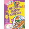 Matematik Senden Korksun - Kolektif - Pogo Çocuk