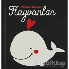 Hayvanlar - Merhaba Bebeğim - Kolektif - Doğan Egmont Yayıncılık