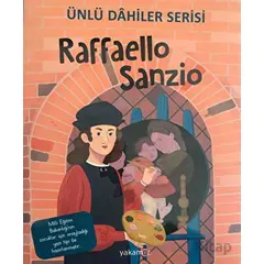 Raffaello Sanzio - Ünlü Dahiler Serisi - Kolektif - Yakamoz Yayınevi