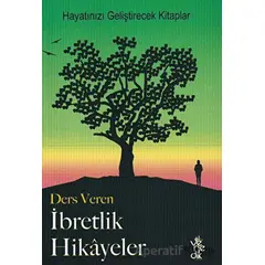 Ders Veren İbretlik Hikayeler - Kolektif - Venedik Yayınları