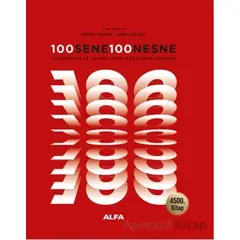 100 Sene 100 Nesne - Kolektif - Alfa Yayınları