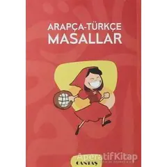 Arapça - Türkçe Masallar - Eşvak Behjet - Cantaş Yayınları