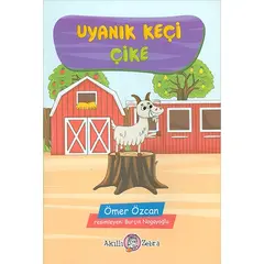 Uyanık Keçi Çike - Ömer Özcan - Akıllı Zebra