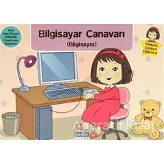 Yıldız’la Sohbet Eğitimi 4 - Bilgisayar Canavarı - Kolektif - Çamlıca Çocuk Yayınları