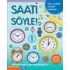 Saati Söyle! - Kolektif - Parıltı Yayınları