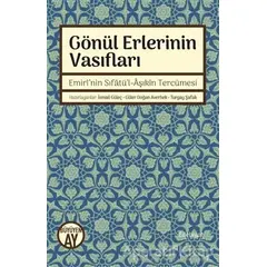 Gönül Erlerinin Vasıfları - Kolektif - Büyüyen Ay Yayınları