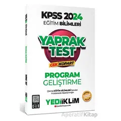 Yediiklim 2024 KPSS Eğitim Bilimleri Program Geliştirme Çek Kopart Yaprak Test