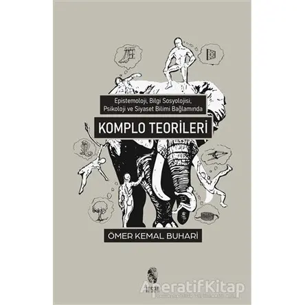 Komplo Teorileri - Ömer Kemal Buhari - İnsan Yayınları