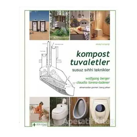 Kompost Tuvaletler - Wolfgang Berger - Yeni İnsan Yayınevi