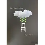 Kara Kışın Gün Işığı - Başar Yılmaz - Vacilando Kitap