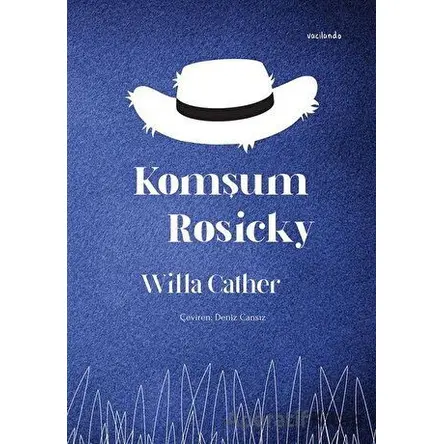 Komşum Rosicky - Willa Cather - Vacilando Kitap