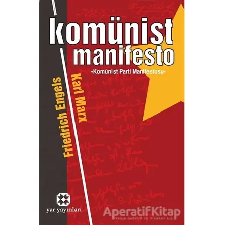 Komünist Manifesto - Karl Marx - Yar Yayınları