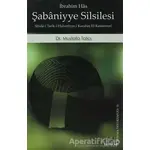 Şabaniyye Silsilesi - İbrahim Has - Sahhaflar Kitap Sarayı