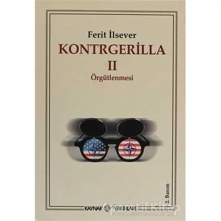 Kontrgerilla 2 Örgütlenmesi - Ferit İlsever - Kaynak Yayınları