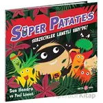 Süper Patates - Sebzecikler Lanetli Vadi’de - Sue Hendra - Beta Kids