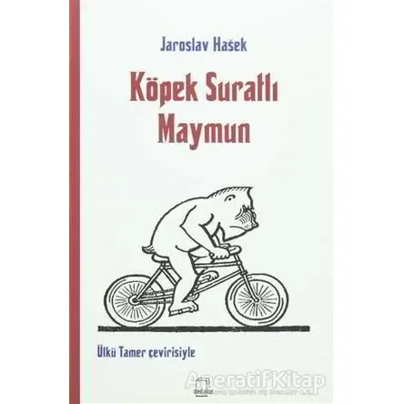 Köpek Suratlı Maymun - Jaroslav Hasek - Dedalus Kitap