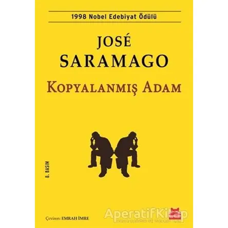 Kopyalanmış Adam - Jose Saramago - Kırmızı Kedi Yayınevi