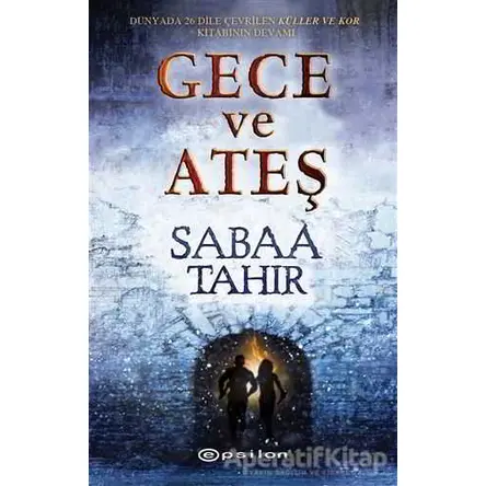 Kor 2 - Gece ve Ateş - Sabaa Tahir - Epsilon Yayınevi