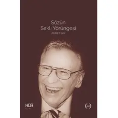 Sözün Saklı Yörüngesi Ahmet Say - Fahri Özdemir - Kor Kitap