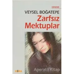 Zarfsız Mektuplar - Veysel Boğatepe - Kora Yayın