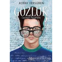Gözlük - 2 - Koray Yersüren - Ephesus Yayınları