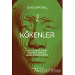 Kökenler - Lewis Dartnell - Tellekt