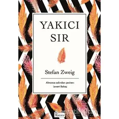 Yakıcı Sır - Stefan Zweig - Koridor Yayıncılık