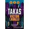 Takas - Victor LaValle - İthaki Yayınları