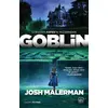 Goblin - Josh Malerman - İthaki Yayınları