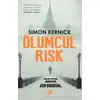 Ölümcül Risk - Simon Kernick - Olimpos Yayınları