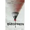 Şizofren - John Katzenbach - Koridor Yayıncılık