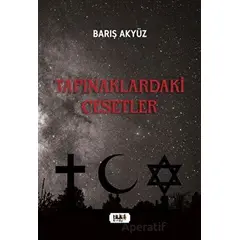 Tapınaklardaki Cesetler - Barış Akyüz - Tilki Kitap