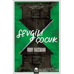 Sevgili Çocuk - Romy Hausmann - Eksik Parça Yayınları