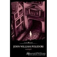 Vampir - John William Polidori - İthaki Yayınları