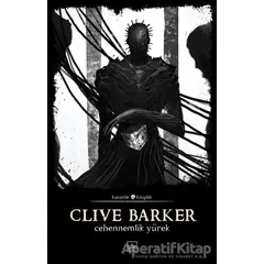 Cehennemlik Yürek - Clive Barker - İthaki Yayınları