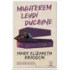 Muhterem Leydi Ducayne - Mary Elizabeth Braddon - İthaki Yayınları