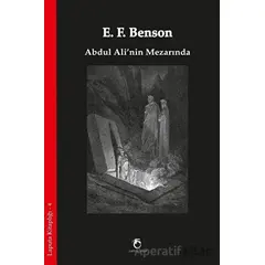 Abdul Ali’nin Mezarında - Edward Frederic Benson - Laputa Kitap